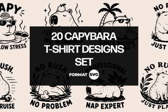 20 Capybara Chill SVG Designs for T-Shirt Graphics & Craft Projects