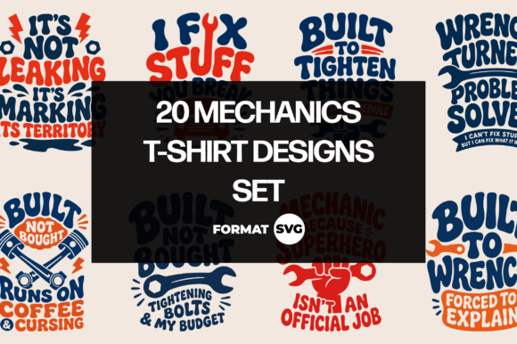 20 Mechanic SVG Design Bundle – Graphics for T-Shirt & Craft Projects