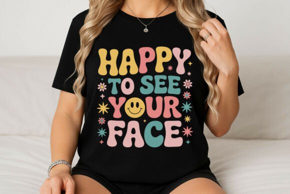 Happy to See Your Face Retro Design – A Cheerful Graphic for T-Shirt Designs & Blog Visuals